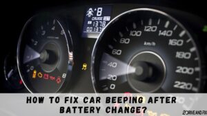 car beeping after battery change
